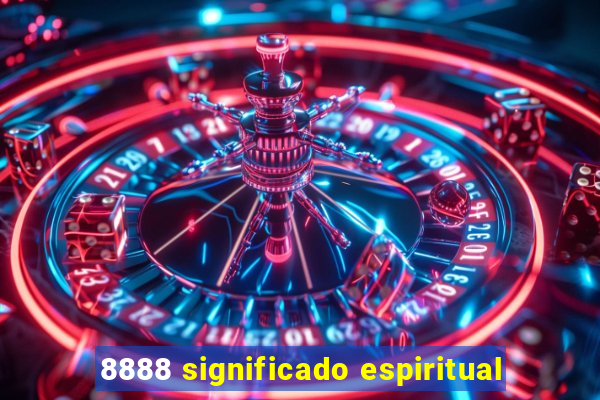 8888 significado espiritual